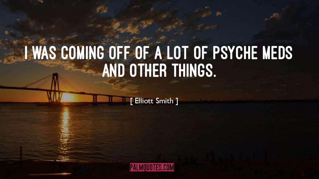 Coming Together quotes by Elliott Smith