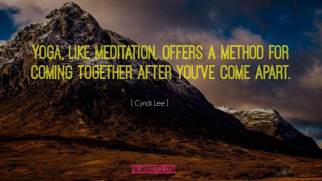 Coming Together quotes by Cyndi Lee