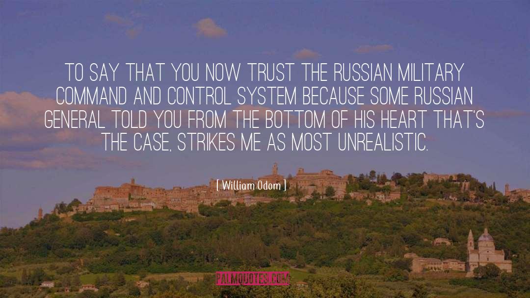 Command And Control quotes by William Odom