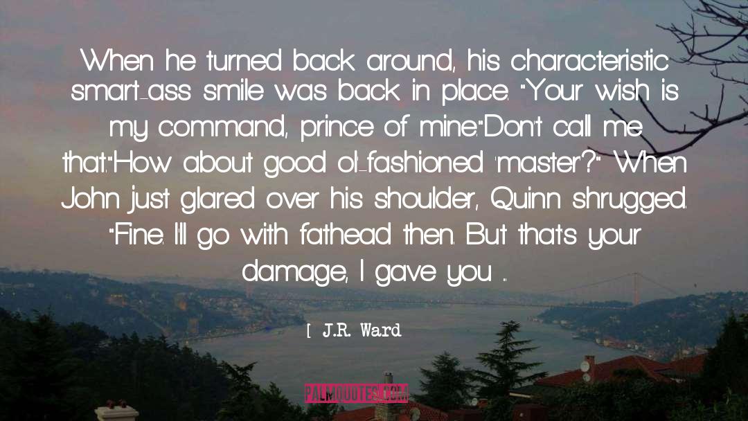 Command quotes by J.R. Ward