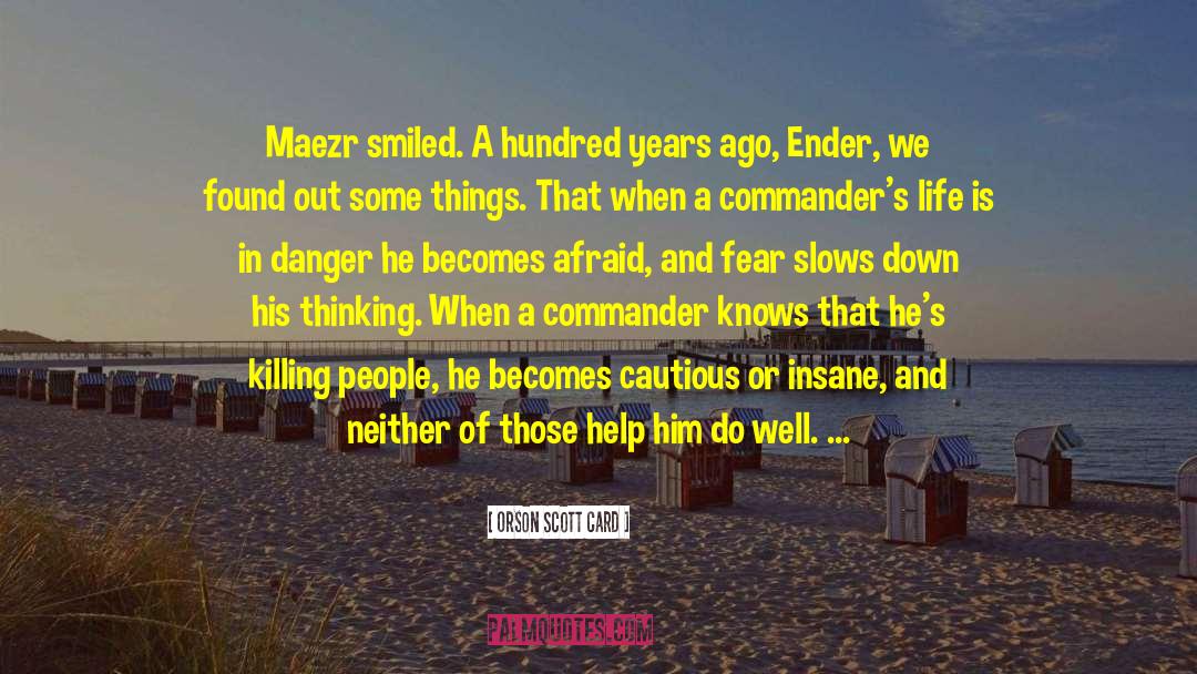 Commander Bumi quotes by Orson Scott Card