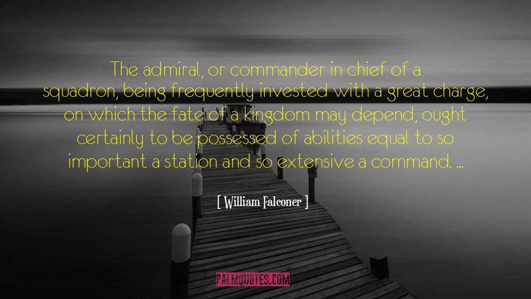 Commander In Chief quotes by William Falconer