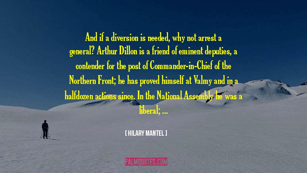 Commander In Chief quotes by Hilary Mantel