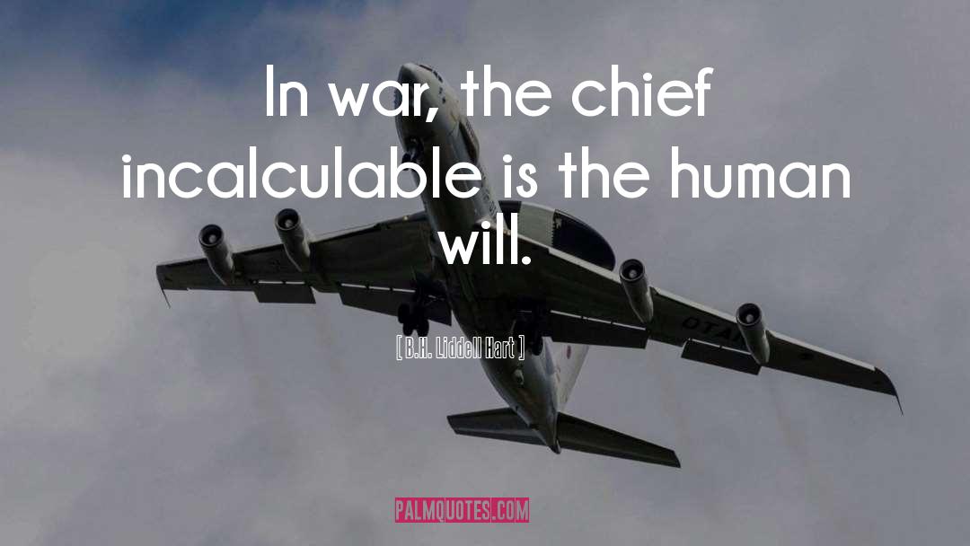 Commander In Chief quotes by B.H. Liddell Hart