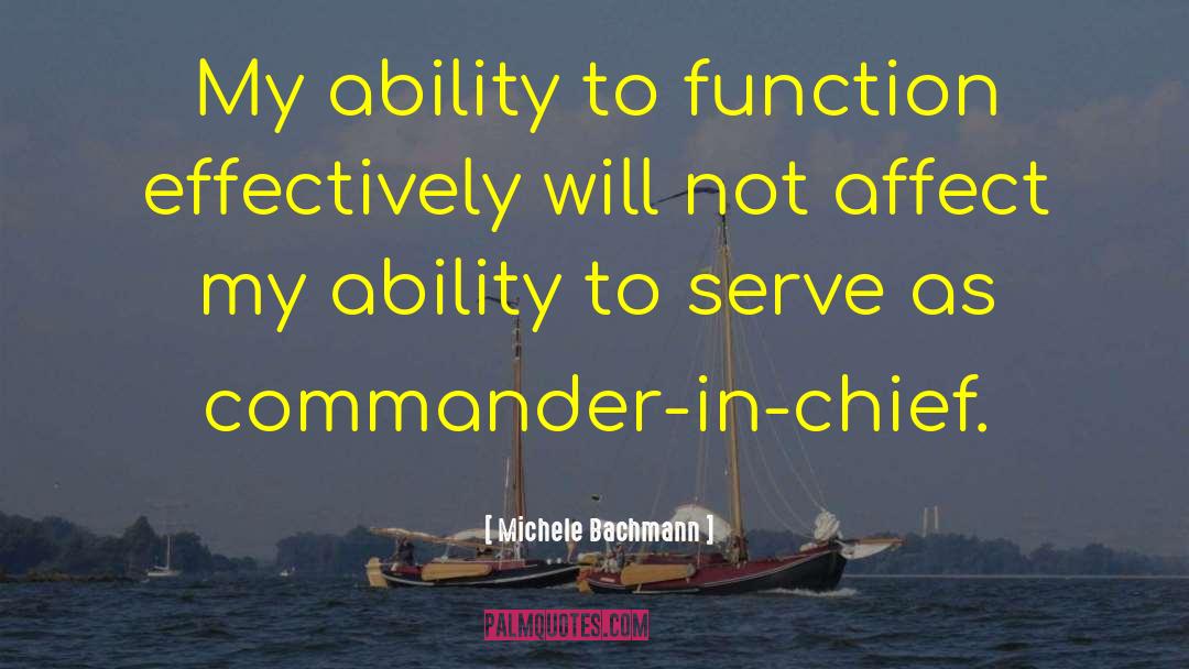 Commander quotes by Michele Bachmann