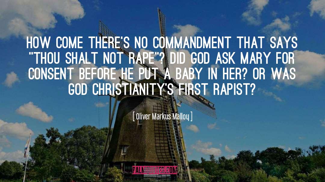 Commandment quotes by Oliver Markus Malloy