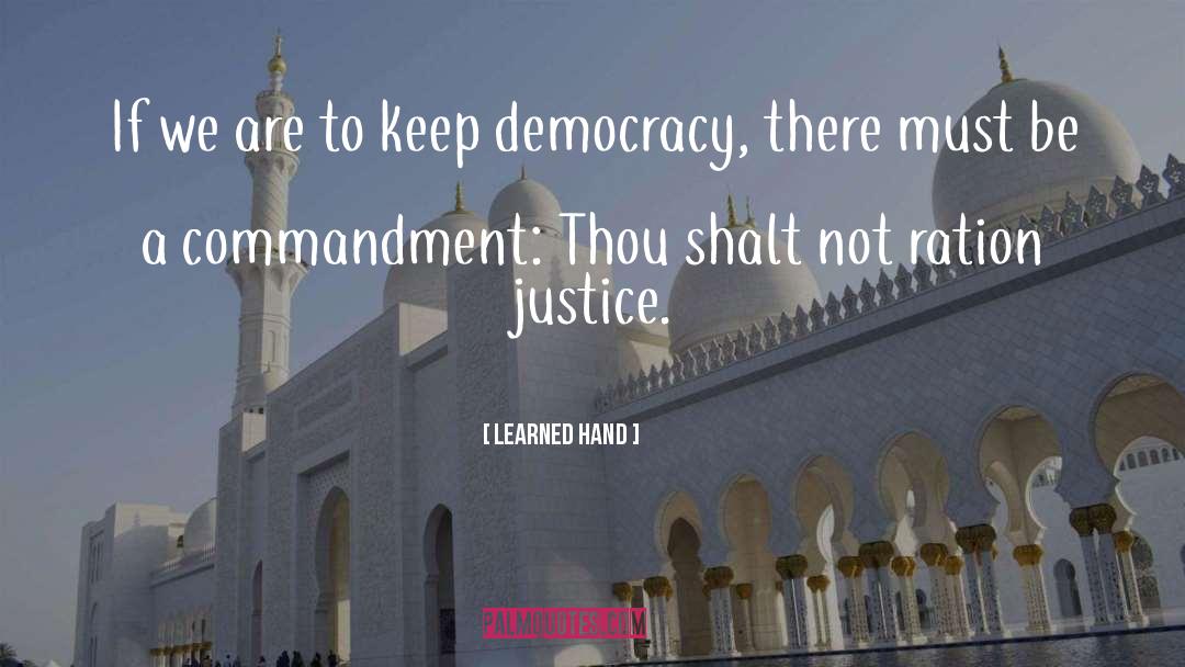 Commandment quotes by Learned Hand