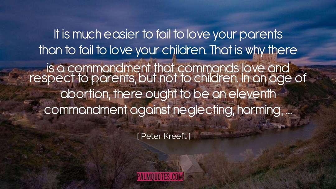 Commandment quotes by Peter Kreeft