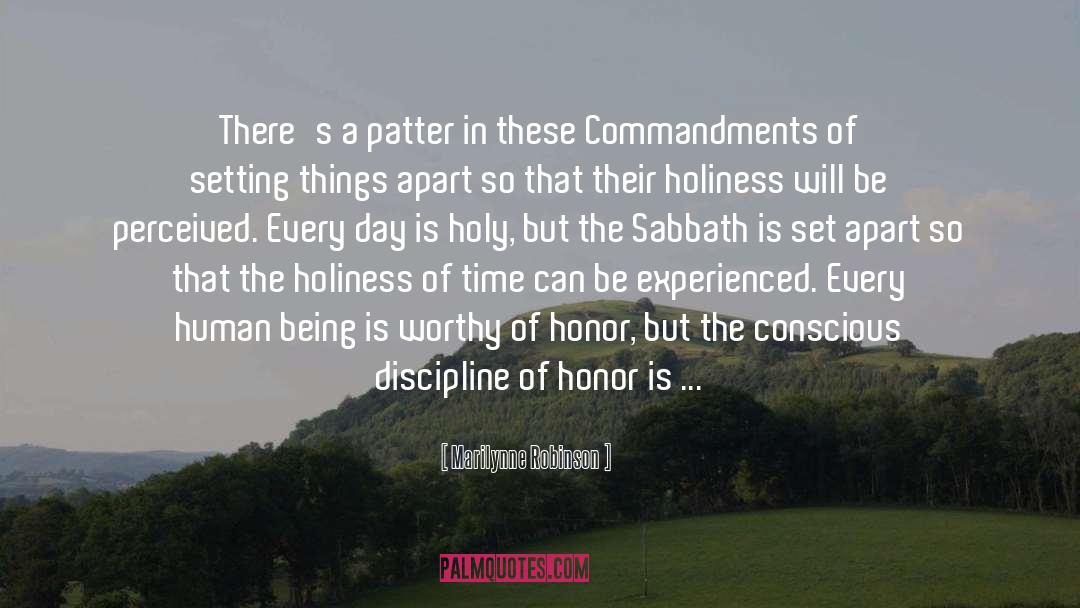 Commandment quotes by Marilynne Robinson