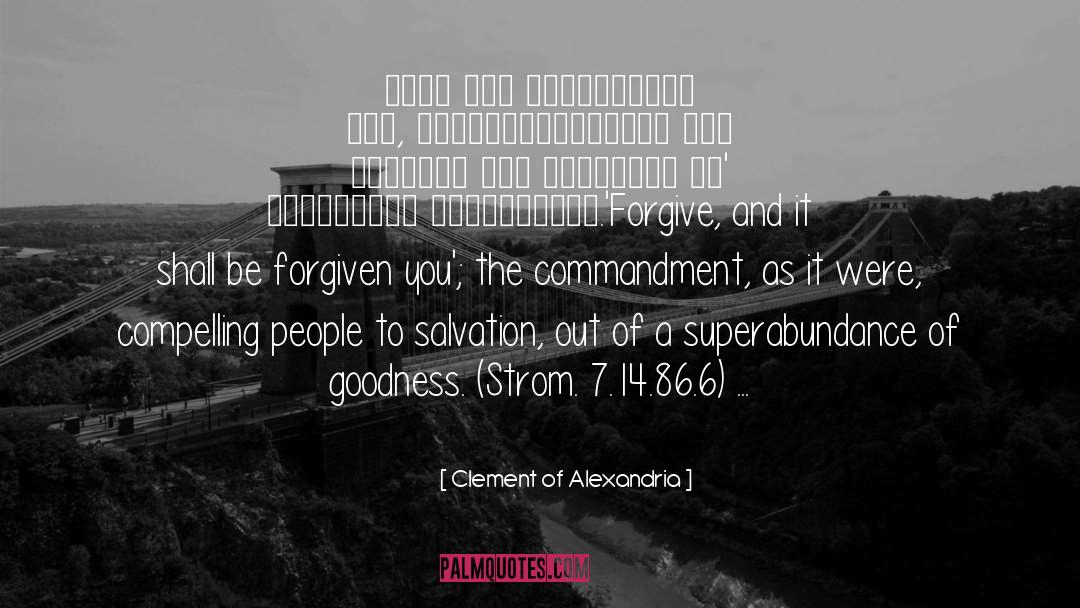 Commandment quotes by Clement Of Alexandria