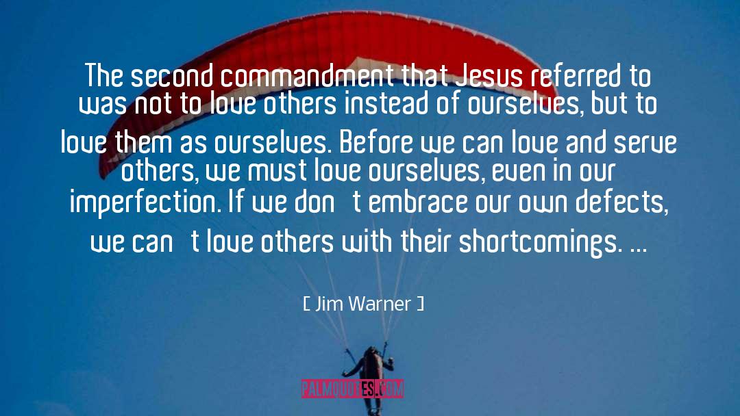 Commandment quotes by Jim Warner