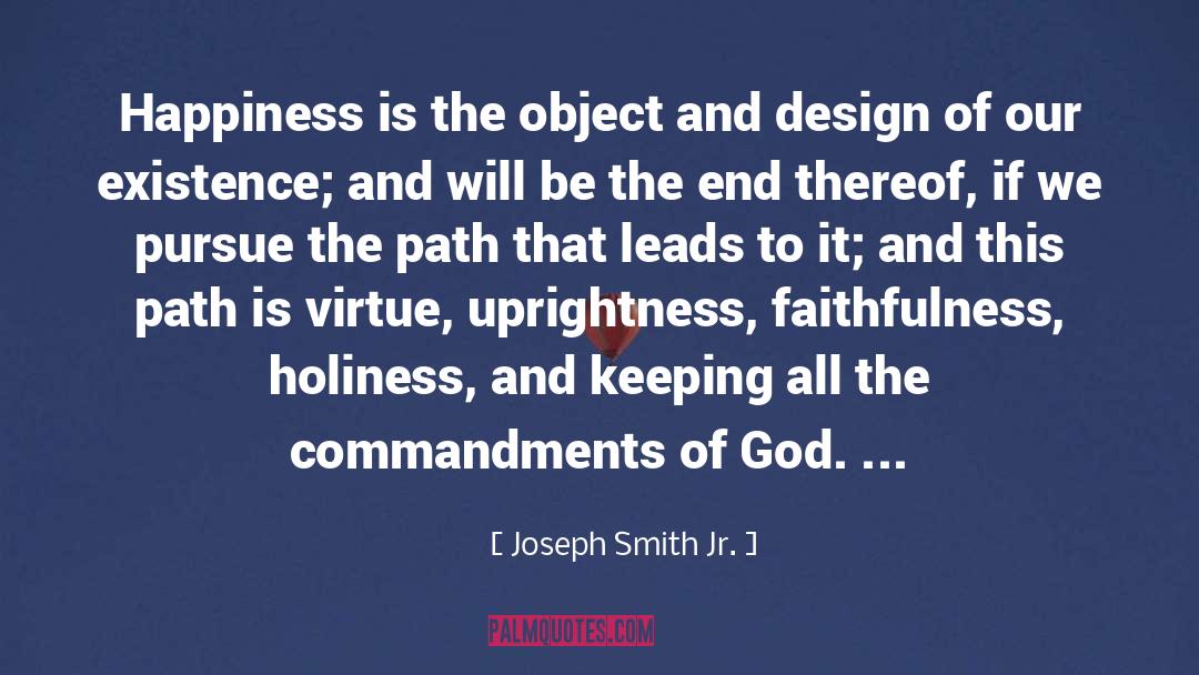 Commandments Of God quotes by Joseph Smith Jr.