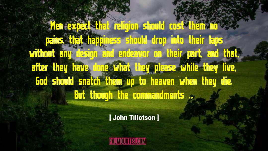 Commandments Of God quotes by John Tillotson