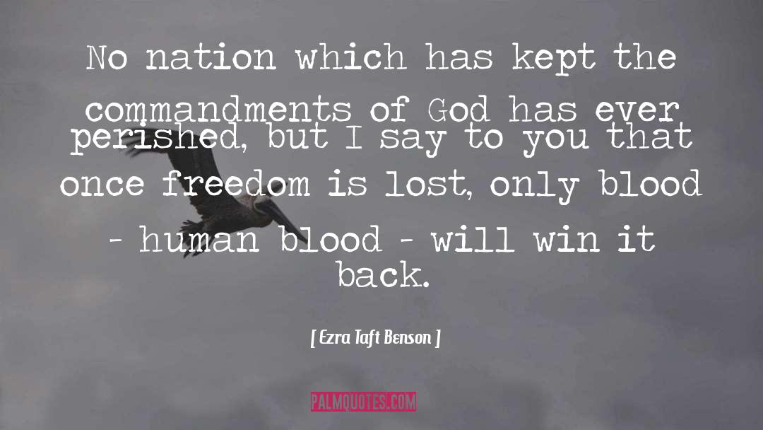 Commandments Of God quotes by Ezra Taft Benson