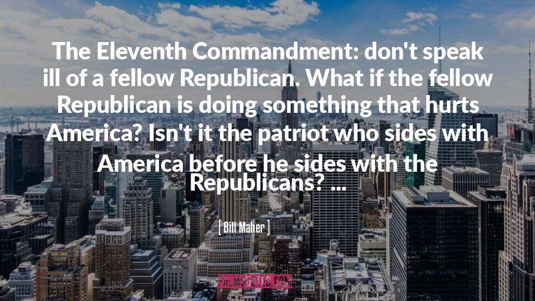 Commandments quotes by Bill Maher