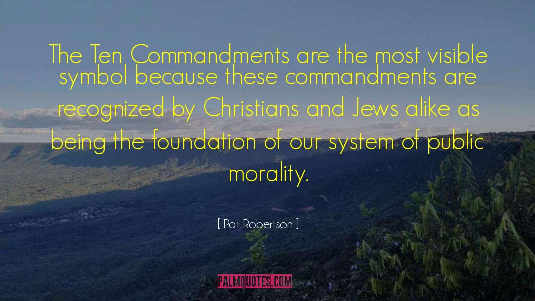 Commandments quotes by Pat Robertson