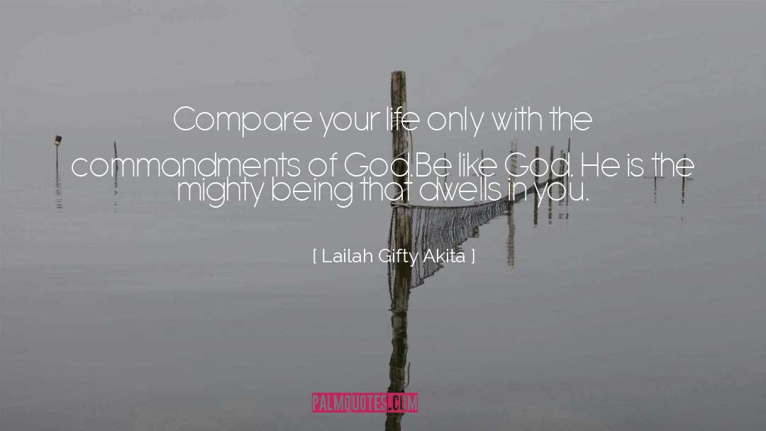 Commandments quotes by Lailah Gifty Akita