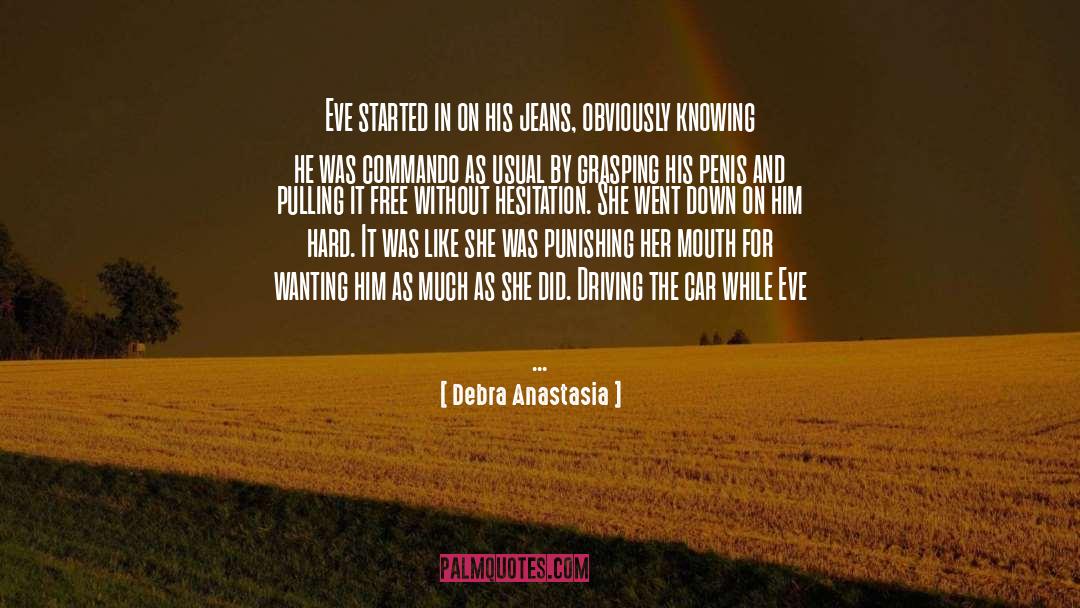 Commando quotes by Debra Anastasia