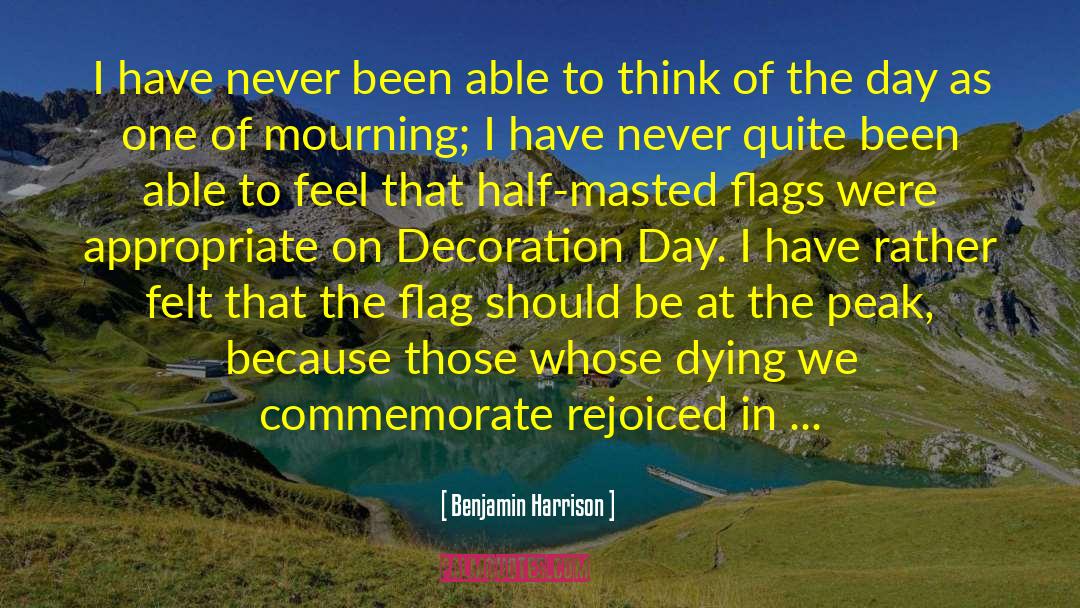 Commemoration quotes by Benjamin Harrison