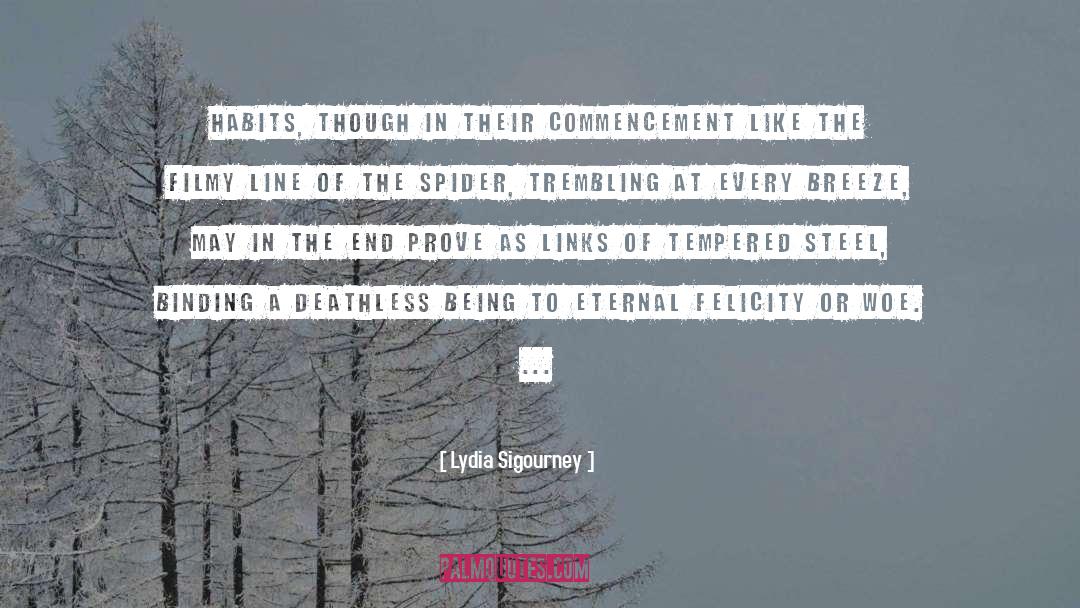Commencement quotes by Lydia Sigourney