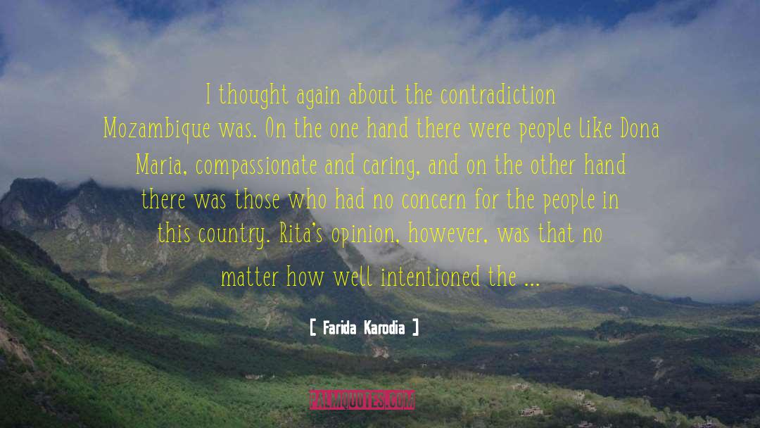 Commendable quotes by Farida Karodia