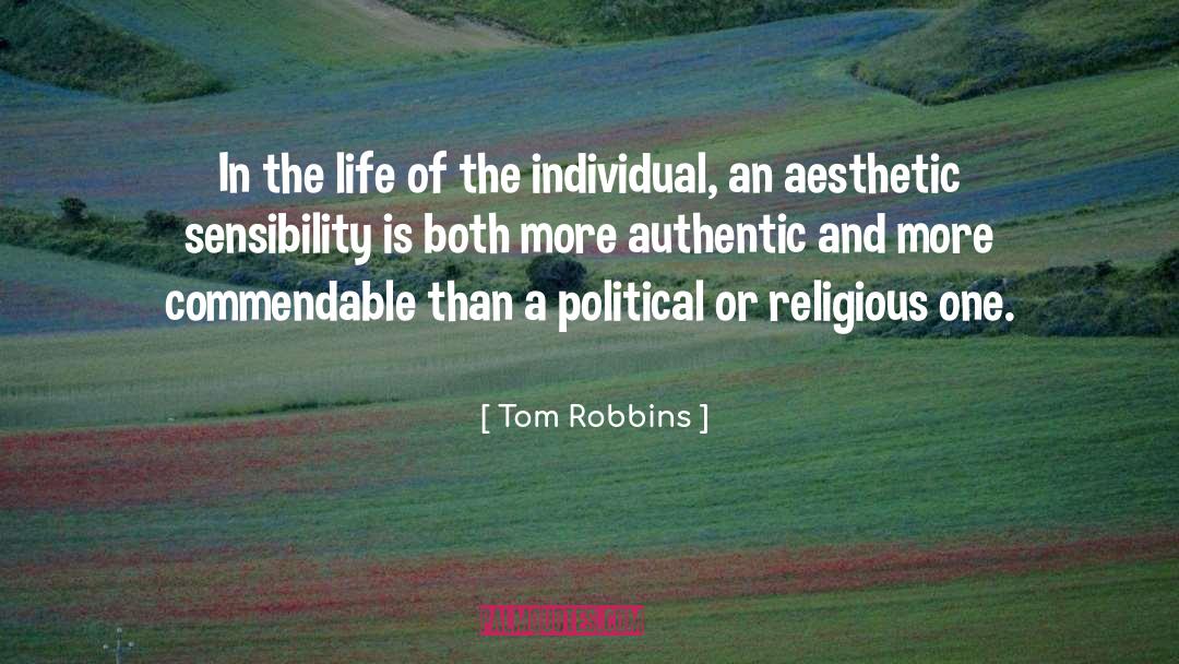 Commendable quotes by Tom Robbins