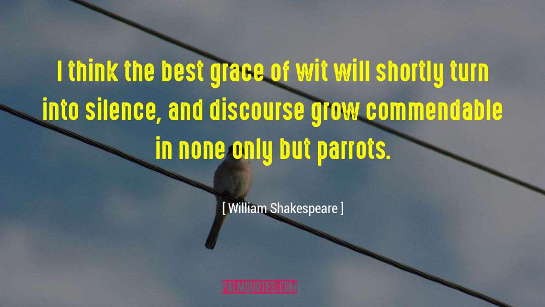 Commendable quotes by William Shakespeare