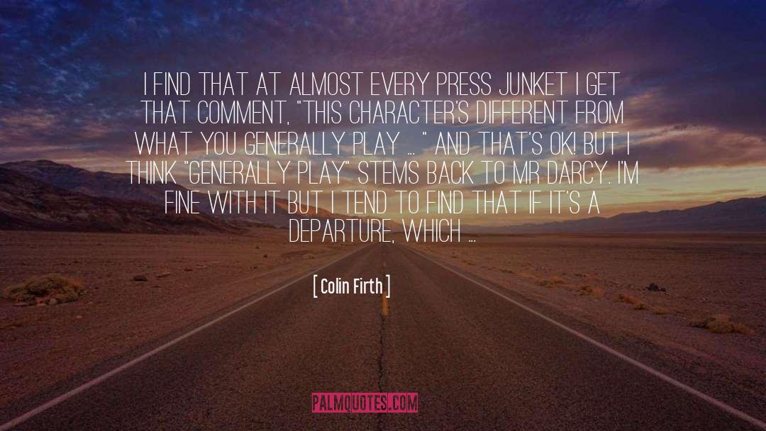 Comment quotes by Colin Firth