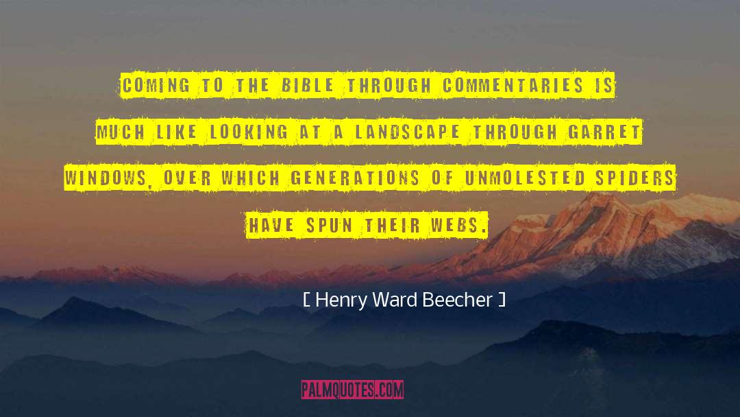Commentaries quotes by Henry Ward Beecher