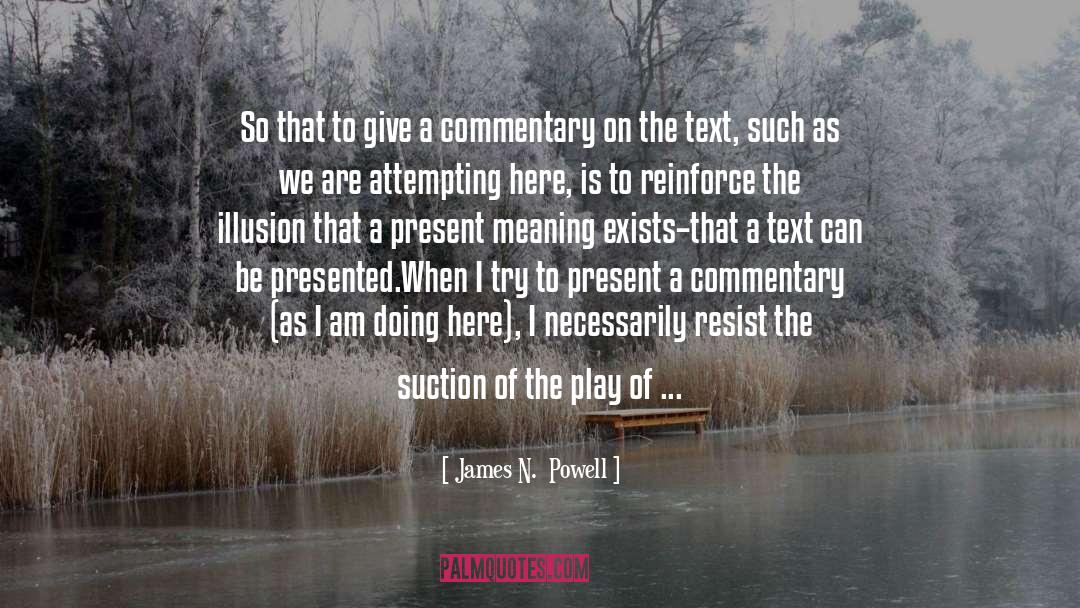 Commentary On Hebrews quotes by James N.  Powell
