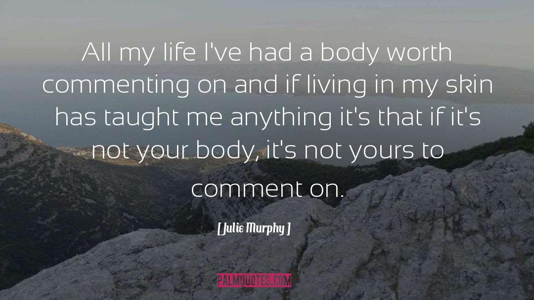 Commenting quotes by Julie Murphy