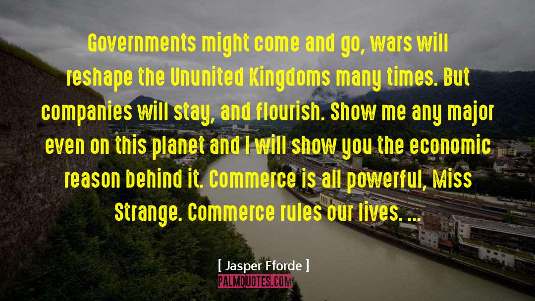 Commerce Dragonslayer quotes by Jasper Fforde