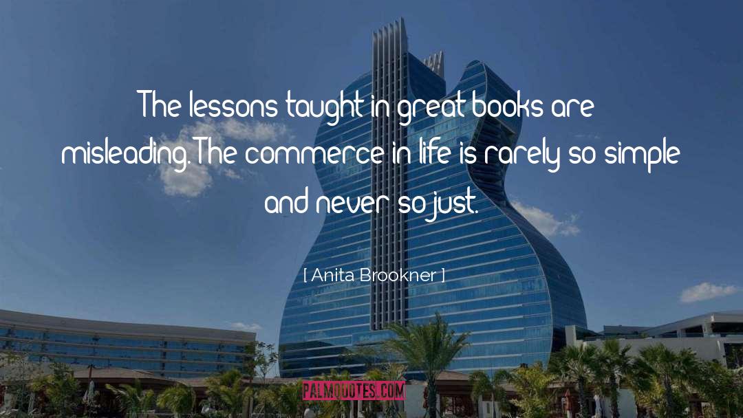 Commerce Dragonslayer quotes by Anita Brookner