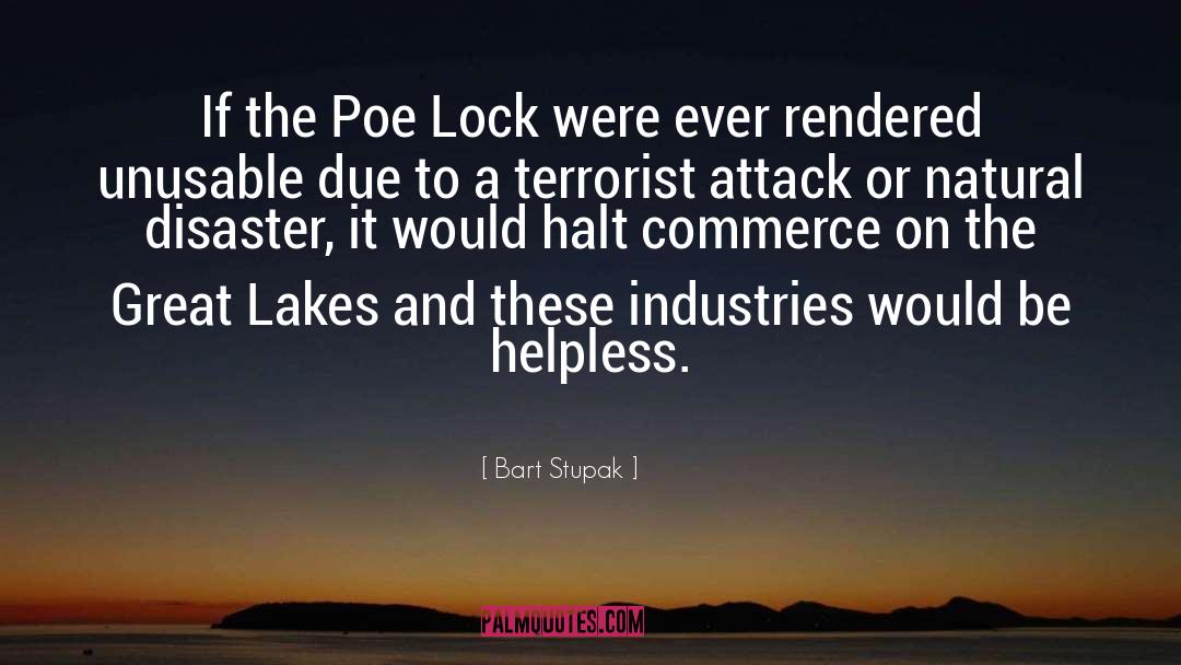 Commerce Dragonslayer quotes by Bart Stupak