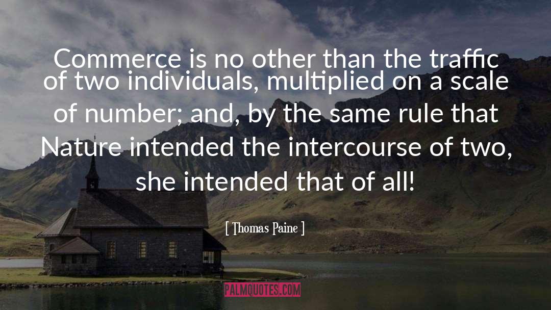 Commerce quotes by Thomas Paine