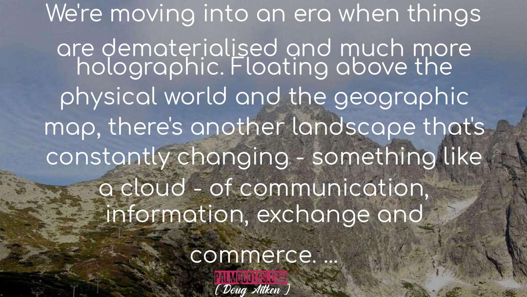 Commerce quotes by Doug Aitken