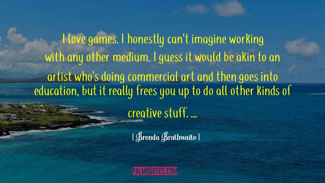 Commercial Art quotes by Brenda Brathwaite