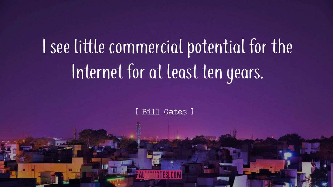 Commercial quotes by Bill Gates