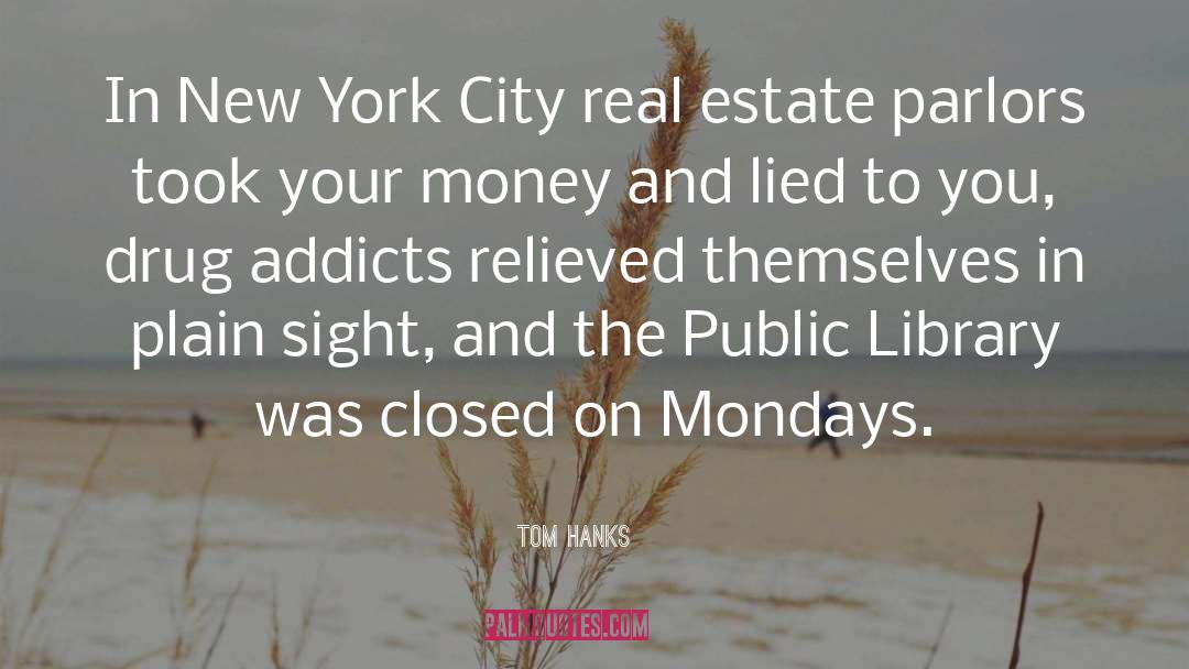 Commercial Real Estate quotes by Tom Hanks