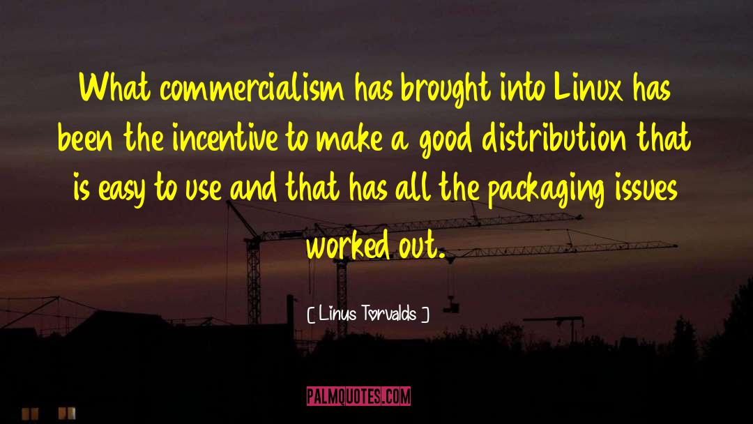 Commercialism quotes by Linus Torvalds