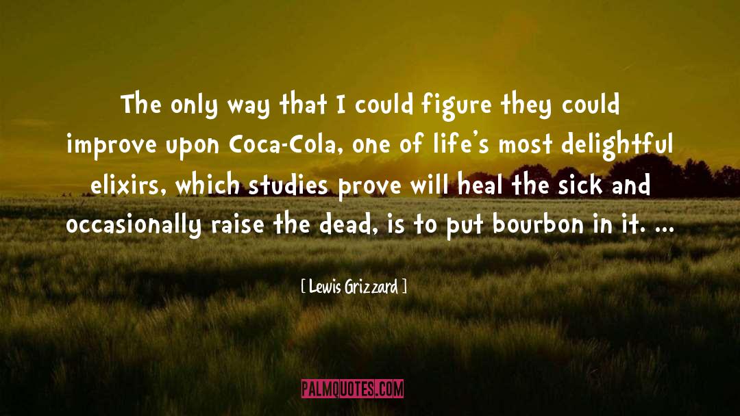 Commercialism quotes by Lewis Grizzard
