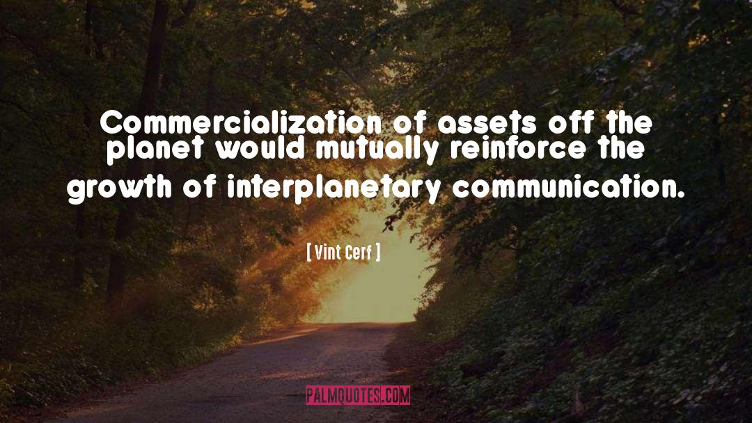 Commercialization quotes by Vint Cerf