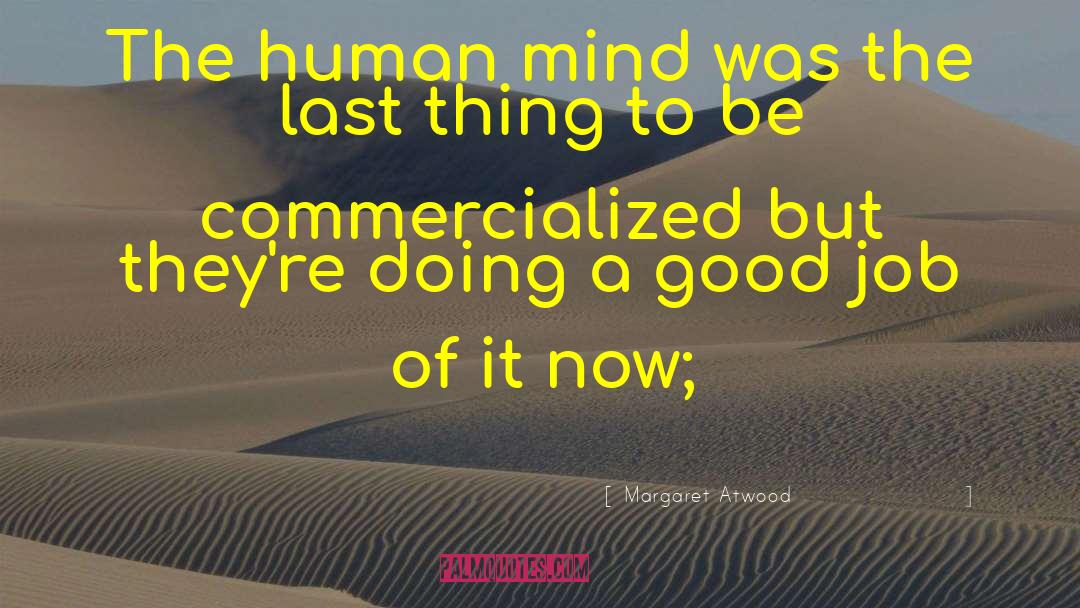 Commercialized quotes by Margaret Atwood