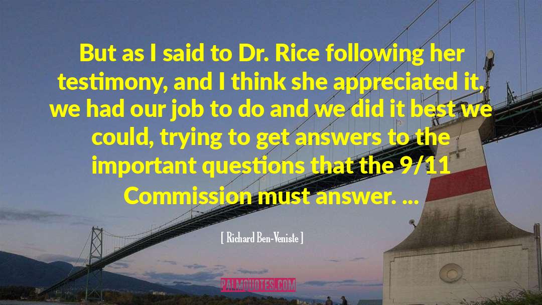 Commission quotes by Richard Ben-Veniste