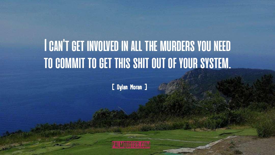 Commit quotes by Dylan Moran