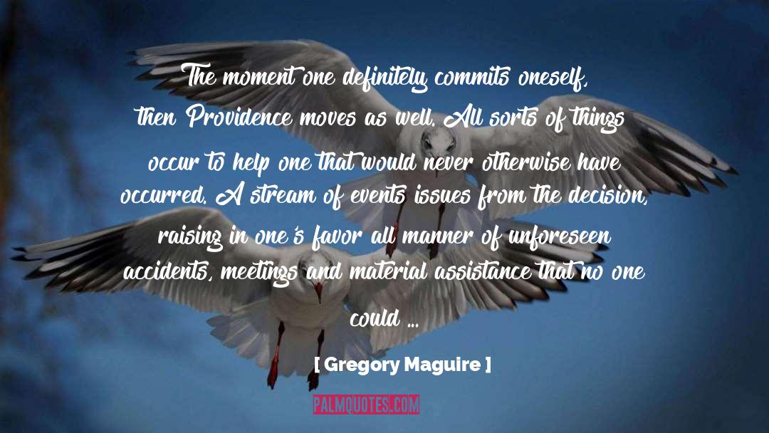 Commit quotes by Gregory Maguire