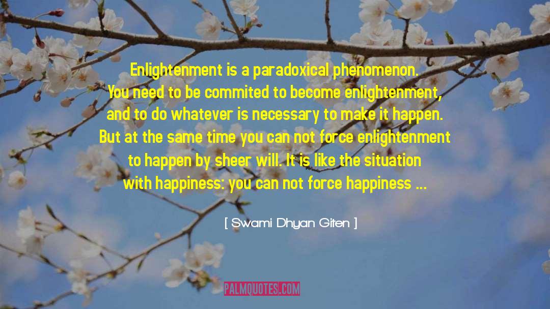 Commited quotes by Swami Dhyan Giten