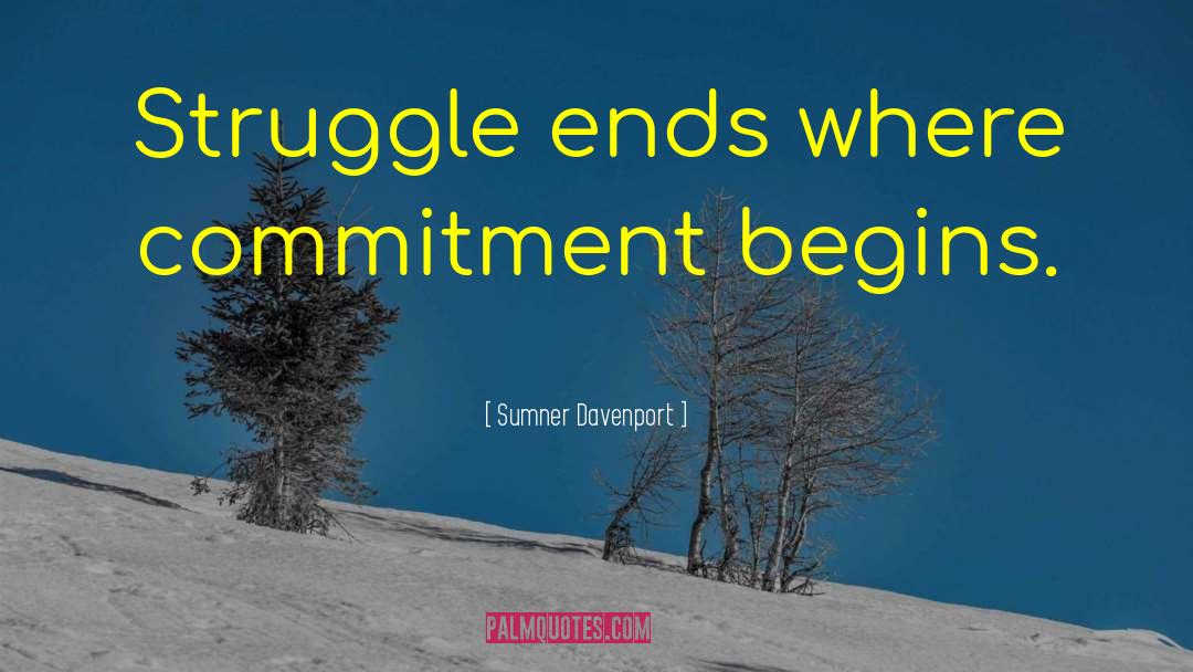 Commitment And Attitude quotes by Sumner Davenport