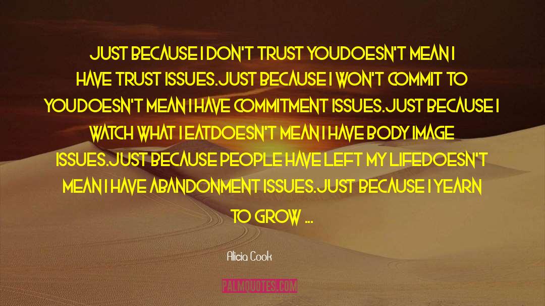 Commitment Issues quotes by Alicia Cook