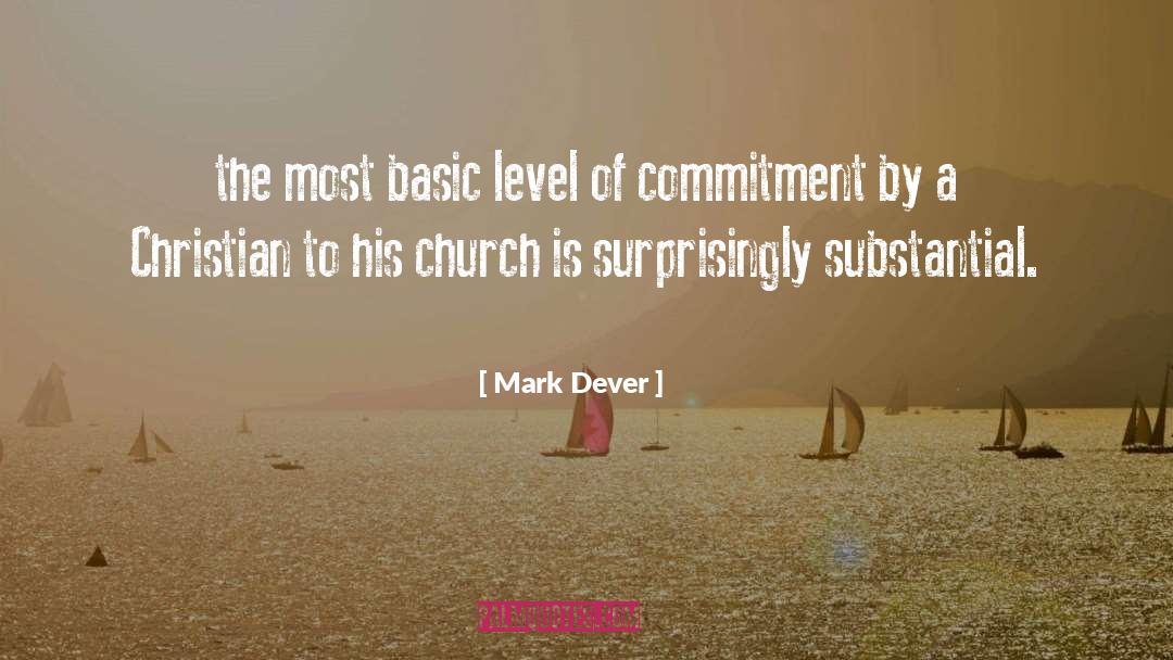 Commitment quotes by Mark Dever